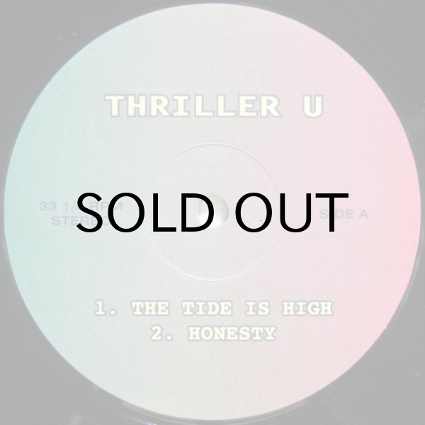 画像1: Thriller U – The Tide Is High / Honesty / Ellie My Love / I Believe