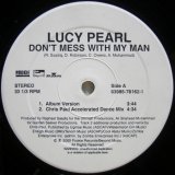 画像: Lucy Pearl – Don't Mess With My Man