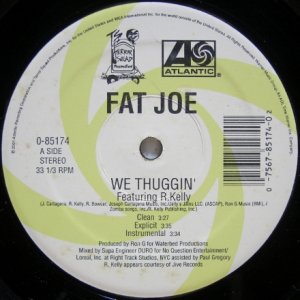 画像: Fat Joe - We Thuggin'