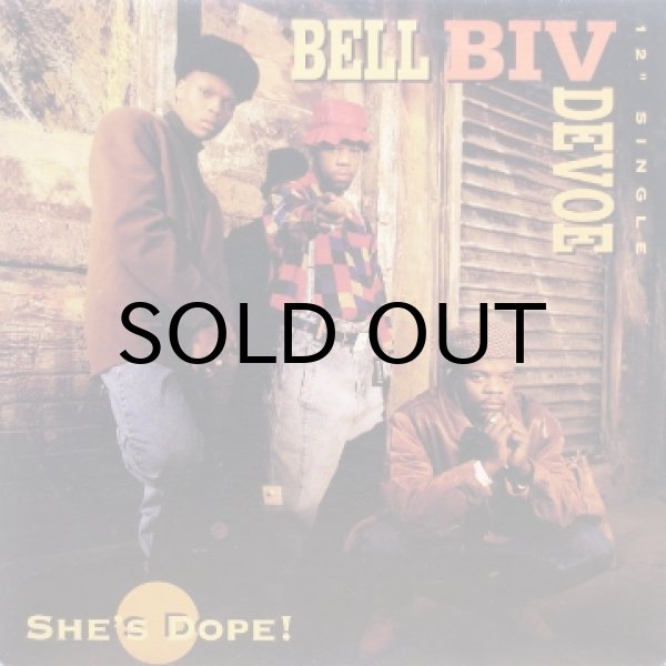 画像1: Bell Biv Devoe – She's Dope!