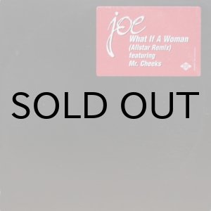 画像: Joe – What If A Woman (Allstar Remix)
