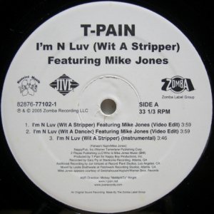 画像: T-Pain – I'm N Luv (Wit A Stripper)