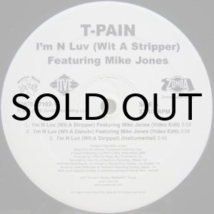 画像: T-Pain – I'm N Luv (Wit A Stripper)