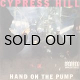 画像: Cypress Hill – Hand On The Pump / Real Estate