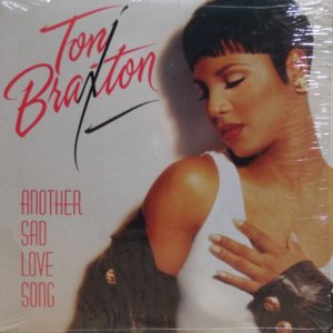 画像: Toni Braxton – Another Sad Love Song