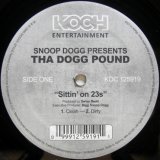 画像: Tha Dogg Pound – Sittin' On 23s