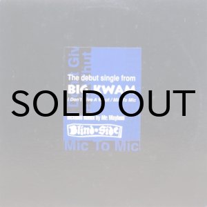 画像: Big Kwam – I Don't Give A Whut / Mic To Mic