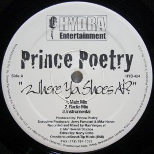 画像: Prince Poetry – Where Ya Shoes At? / Shine
