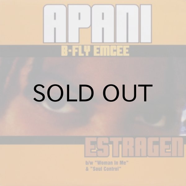 画像1: Apani B-Fly Emcee – Estragen / Soul Control