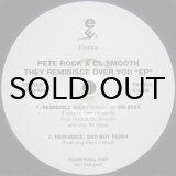 画像: Pete Rock & C.L. Smooth – They Reminisce Over You "EP"