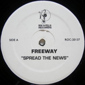 画像: Freeway - Spread The News