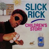 画像: Slick Rick – Children's Story