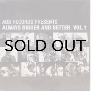 画像: Various – Always Bigger And Better Vol. 1