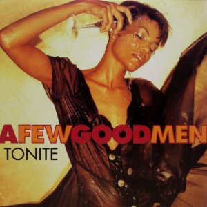 画像: A Few Good Men – Tonite