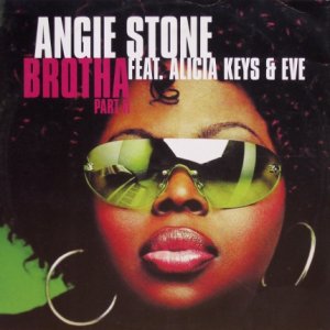 画像: Angie Stone feat. Alicia Keys & Eve – Brotha (Part II)