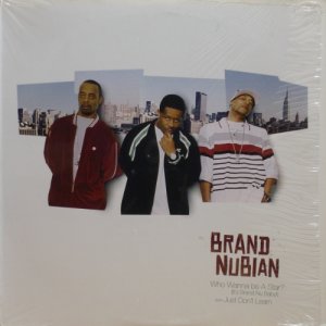 画像: Brand Nubian – Who Wanna Be A Star? (It's Brand Nu Baby!) 