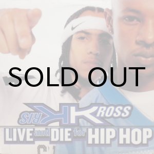 画像: Kris Kross – Live and Die For Hip Hop