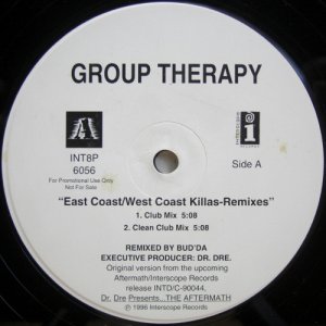 画像: Group Therapy – East Coast/West Coast Killas - Remixes