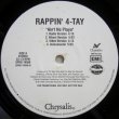 画像1: Rappin' 4-Tay – Ain't No Playa
