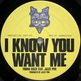 画像: Young Buck – I Know You Want Me / Do It Myself