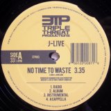 画像: J-Live – No Time To Waste / Home Or Away