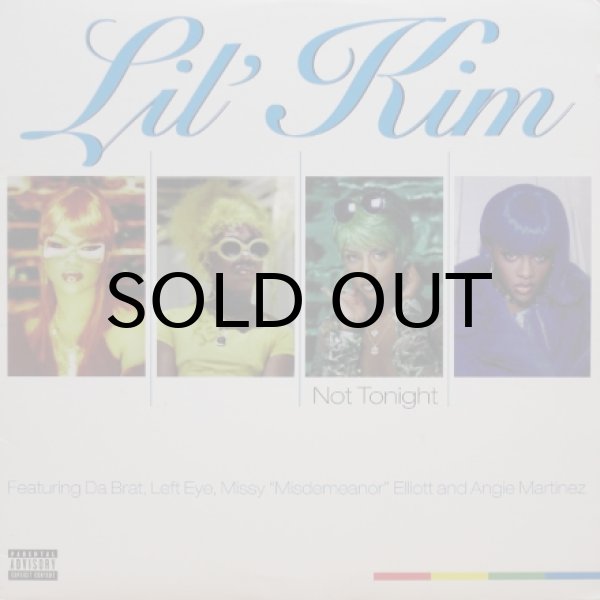 画像1: Lil' Kim featuring Da Brat, Left Eye, Missy "Misdemeanor" Elliott & Angie Martinez – Not Tonight