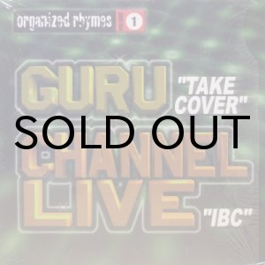 画像: Guru / Channel Live – Organized Rhymes Volume 1