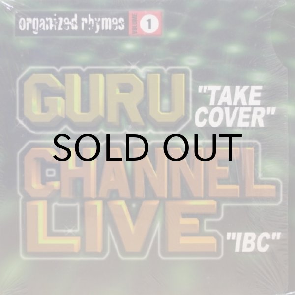 画像1: Guru / Channel Live – Organized Rhymes Volume 1