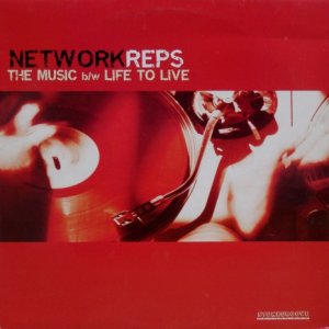 画像: Network Reps – The Music / Life To Live