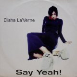 画像: Elisha La'Verne – Say Yeah!