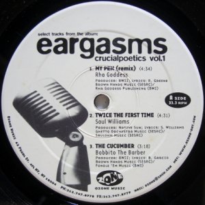 画像: Various – Select Tracks From The Album: Eargasms Crucialpoetics Vol. 1