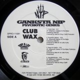 画像: Ganksta NIP – Psychotic Genius (Club Wax)