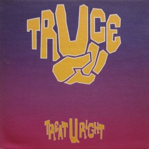 画像: Truce – Treat U Right