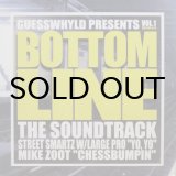 画像: Various - Guesswhyld Presents : Bottom Line The Soundtrack Vol.1