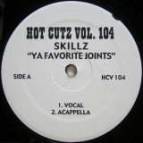 画像: Skillz – Ya Favourite Joints