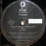 画像: Freeway – What We Do