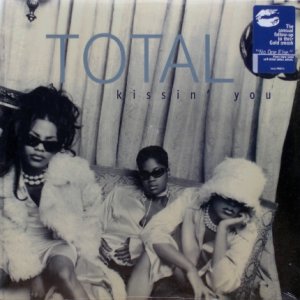 画像: Total – Kissin' You / Tell Me