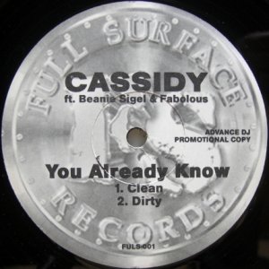 画像: Cassidy feat. Beanie Sigel & Fabolous – You Already Know