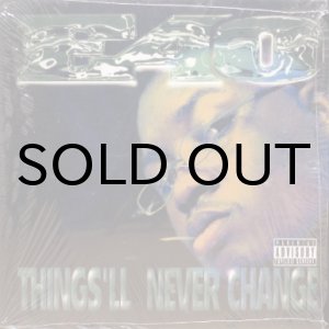 画像: E-40 – Things'll Never Change