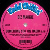 画像: Biz Markie – Something For The Radio / The Mudd Foot