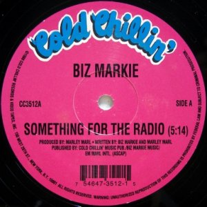 画像: Biz Markie – Something For The Radio / The Mudd Foot