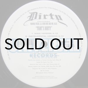 画像: Dirty featuring Mannie Fresh, Lil Burn One & Mr. Blue – That's Dirty