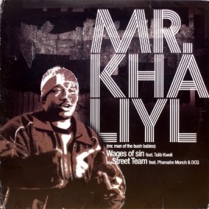 画像: Mr. Khaliyl – Wages Of Sin / Street Team