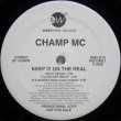 画像1: Champ MC – Keep It On The Real