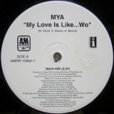 画像: Mya – My Love Is Like... Wo