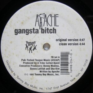 画像: Apache – Gangsta Bitch / Apache Ain't Shit