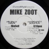 画像: Mike Zoot – Turn / Service / High Drama