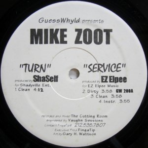 画像: Mike Zoot – Turn / Service / High Drama