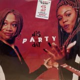 画像: Dis 'N' Dat – Party