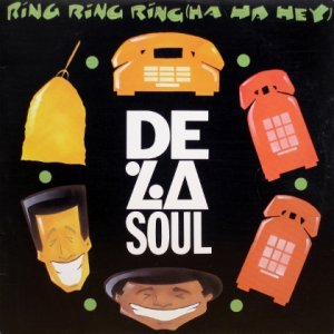 画像: De La Soul – Ring Ring Ring (Ha Ha Hey)
